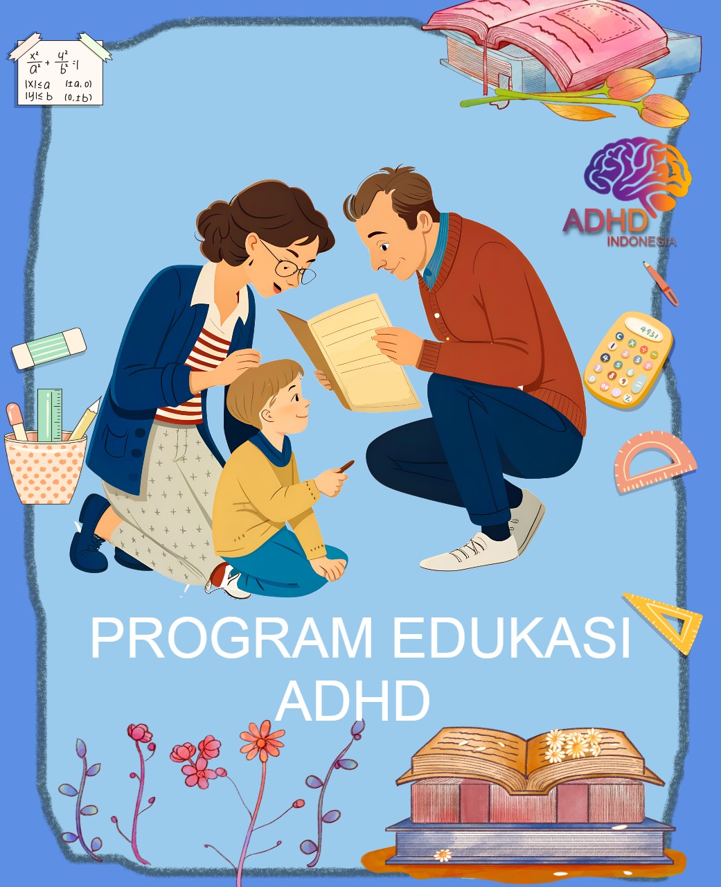 Program ADHD Indonesia Kota Blitar Edukasi Dini ADHD untuk Orang Tua